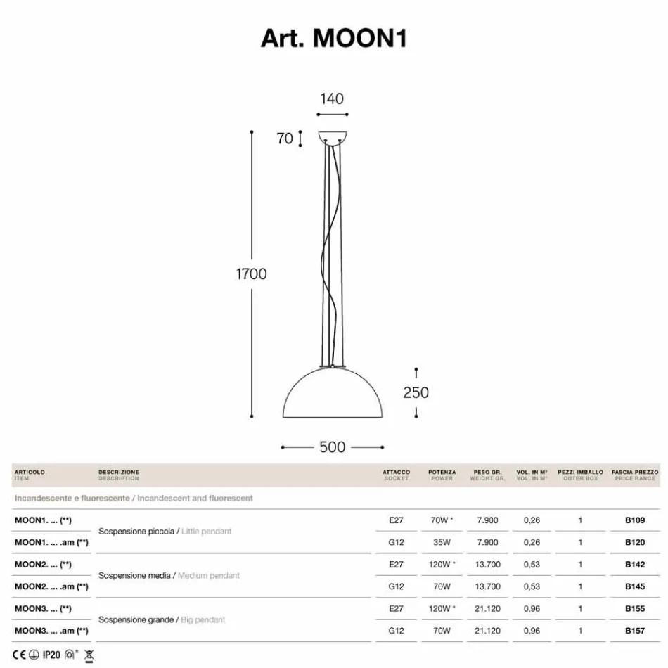 Llambë varëse çeliku i vogël Hëna Viadurini